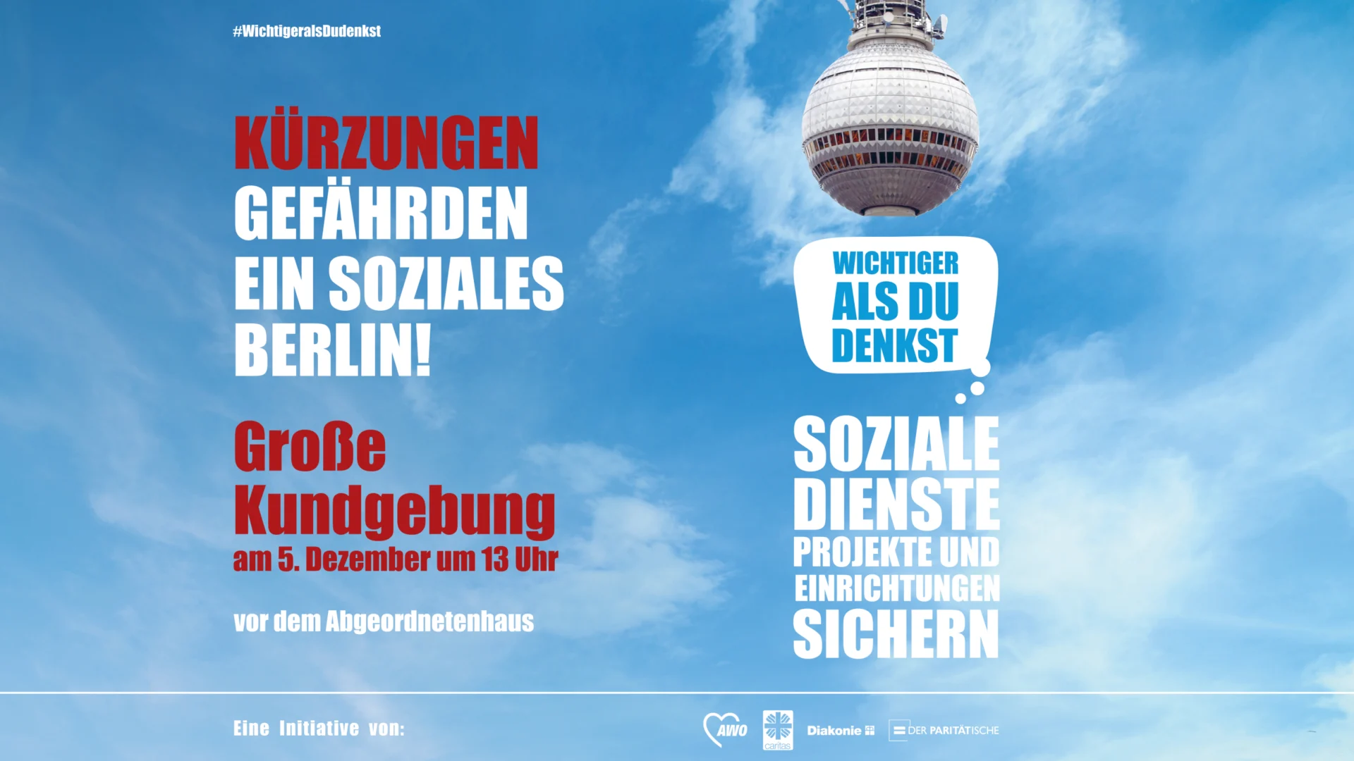 Plakatmotiv mit dem Fernsehturm. darauf steht: Kürzungen gefährden ein Soziales Berlin. Soziale Dienste, Projekte und Einrichtungen sichern!
