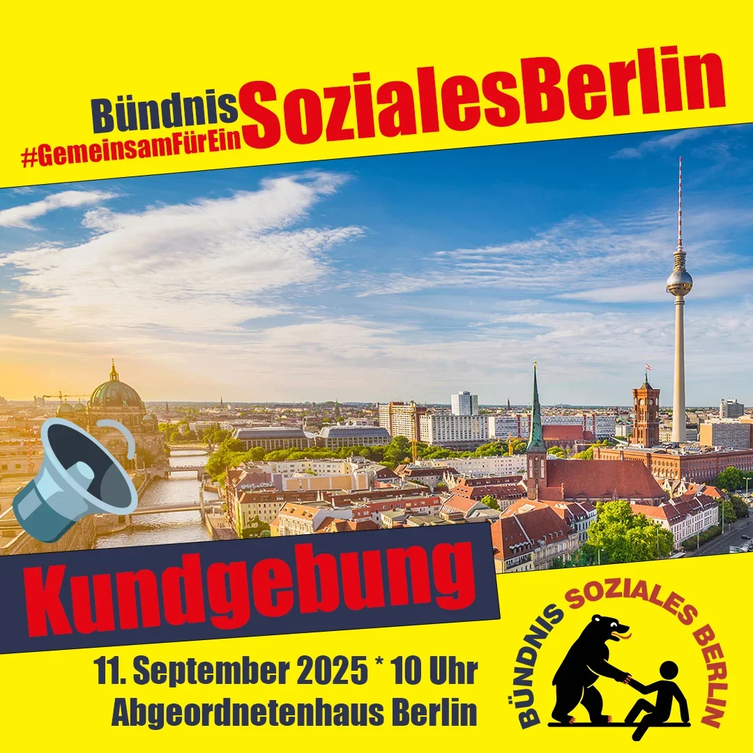 Plakatmotiv für das Bündis Soziales Berlin. Darauf ist Berlins Skyline zu sehen. Darunter steht: Kundgebung #gemeinsam für ein soziales Berlin.